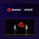 Red Hat dan AMD Perkuat Kerjasama AI dan Dunia Virtual